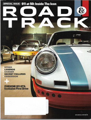 ROAD & TRACK 2013 JUNE - PORSCHE SPECIAL - 911 50th, '14 911 GT3 FIRST DRIVE 